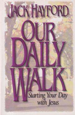 Our Daily Walk