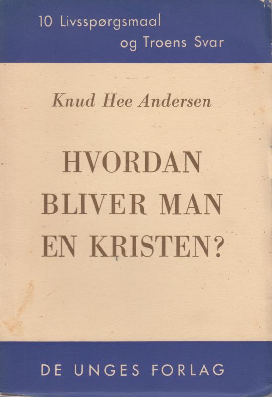Hvordan bliver man en kristen