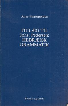 Tillæg til Johs. Pedersen: Hebræisk grammatik