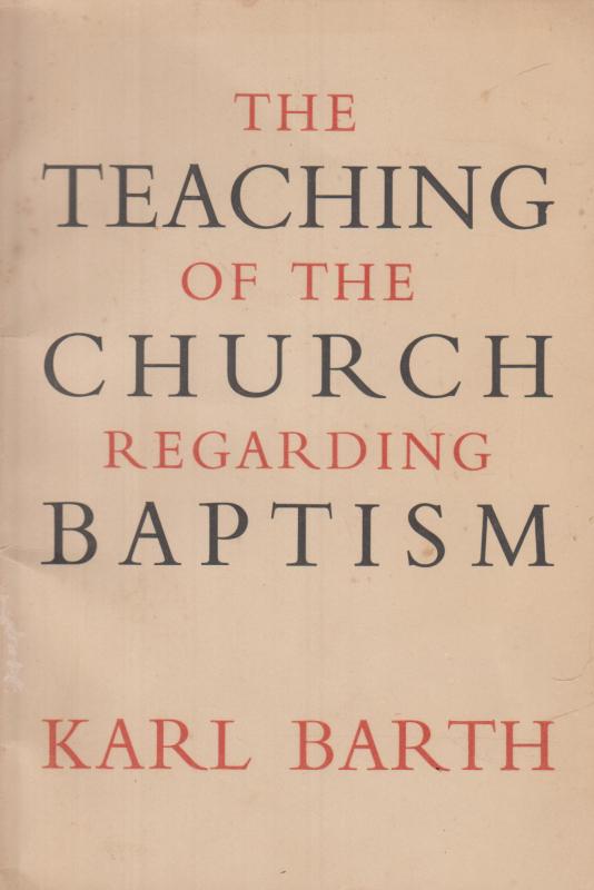 The Teaching of the Church regarding Baptism