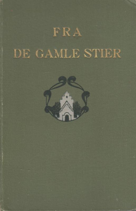 Fra de gamle stier ¤