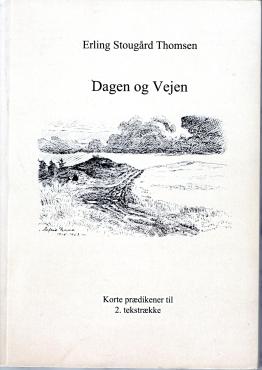 Dagen og vejen