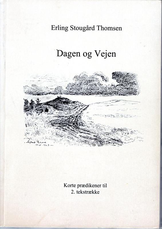 Dagen og vejen