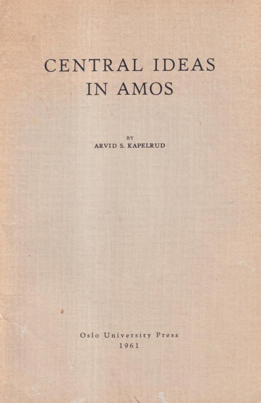 Central Ideas in Amos