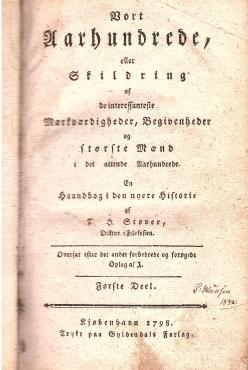 Vort aarhundrede eller skildringer af de interessanste mærkværdigheder (1798) 1. deel