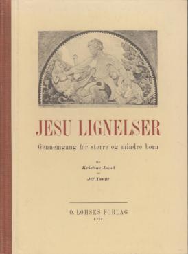 Jesu lignelser - gennemgang for større og mindre børn