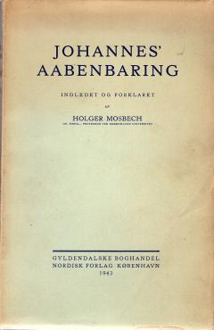 Johannes' Aabenbaring indledet og forklaret - 3 bind