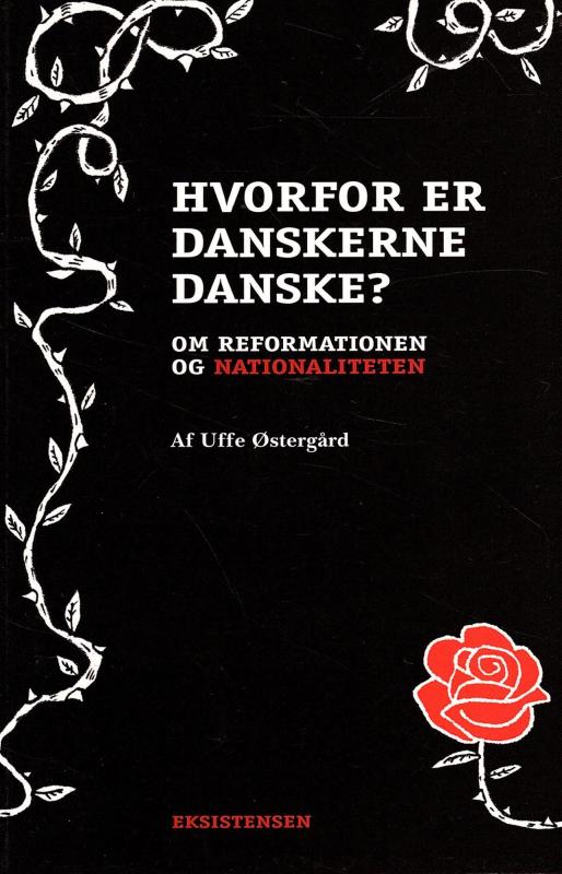 Hvorfor er danskerne danske?, (som ny)
