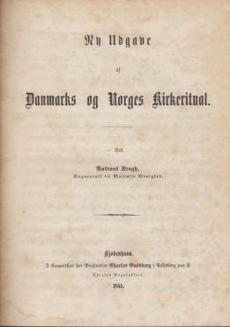 Ny udgave af Danmarks og Norges kirkeritual, 1855