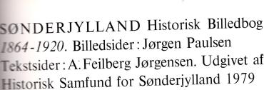Sønderjylland, Historisk billedbog 1864-1920
