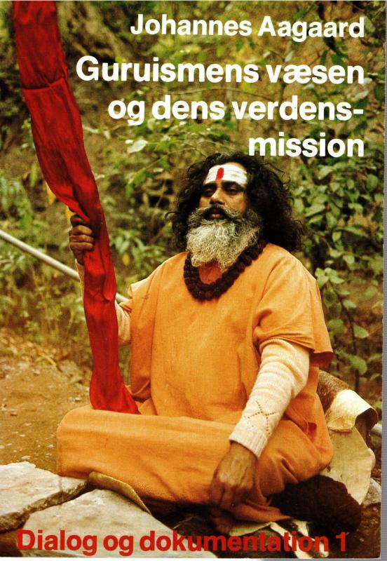 Guruismens væsen - og dens verdensmission