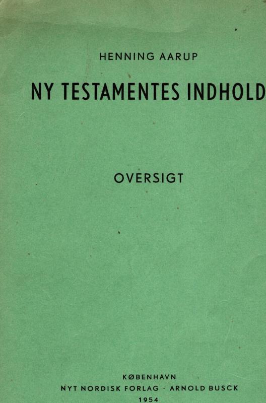 Ny testamentes indhold