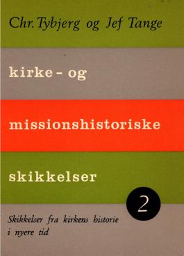 Kirke- og missionshistoriske skikkelser, 2
