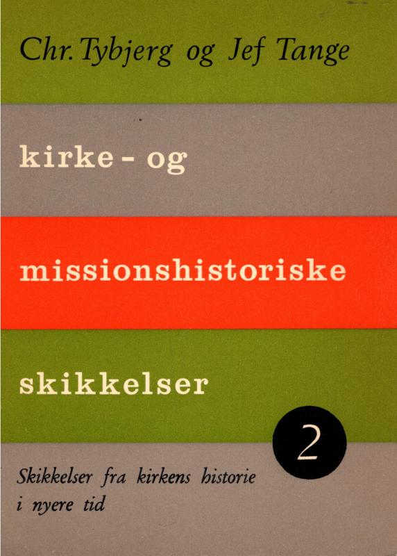 Kirke- og missionshistoriske skikkelser, 2