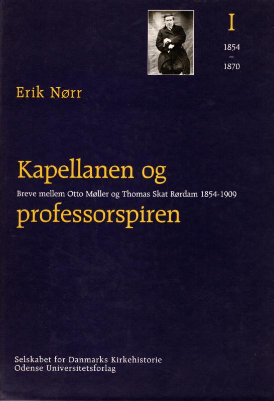 Breve mellem Otto Møller og Thomas Skat Rørdam 1854-1909 (som ny) 4 bind