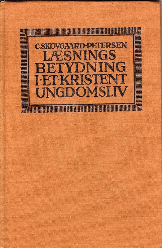 Læsningens betydning i et kristent ungdomsliv