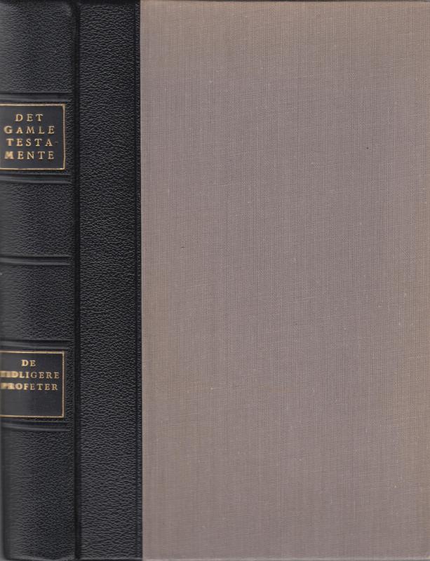 Det gamle testamente, De tidligere profeter. Bind II