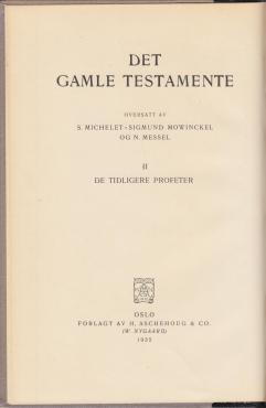 Det gamle testamente, De tidligere profeter. Bind II