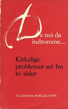 De må da indrømme