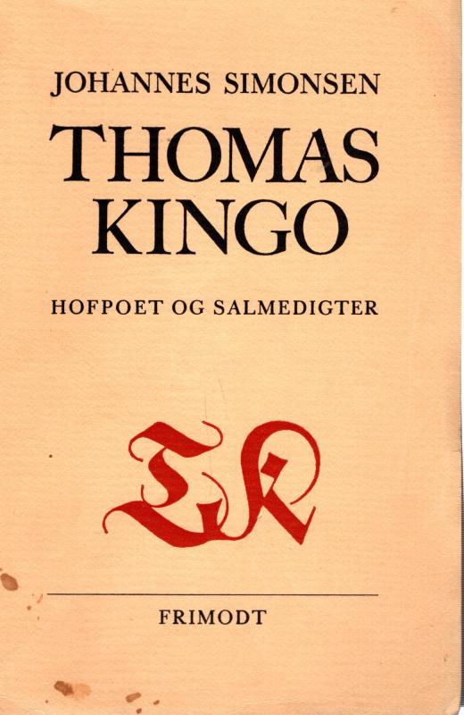 Thomas Kingo, hofpoet og salmedigter
