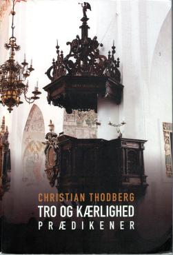 Tro og kærlighed (prædikener)