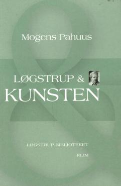 Løgstrup & kunsten (som ny)