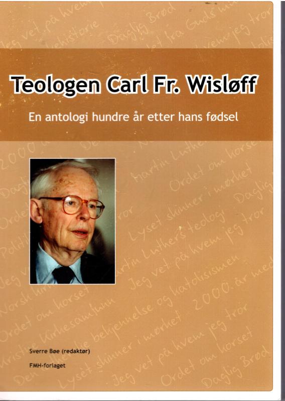 Teologen Carl Fr. Wisløff (som ny)