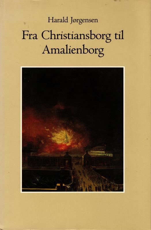 Fra Christiansborg til Amalienborg