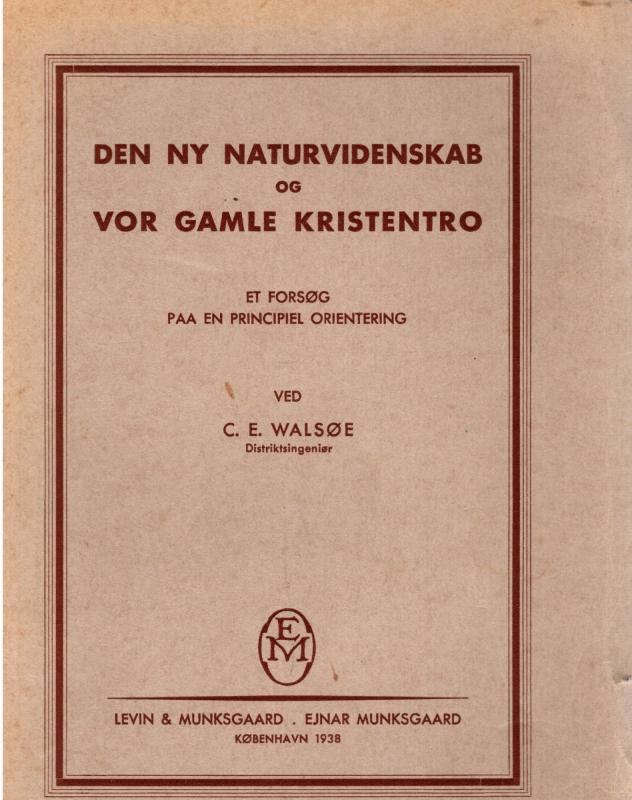 Den ny naturvidenskab og vor gamle kristentro