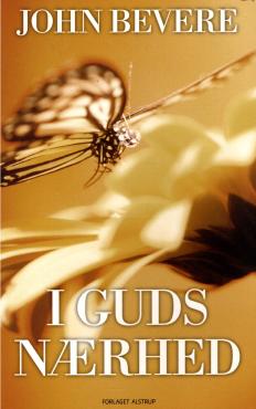 I Guds nærhed (som ny)