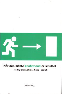 Når den sidste konfirmand er smuttet