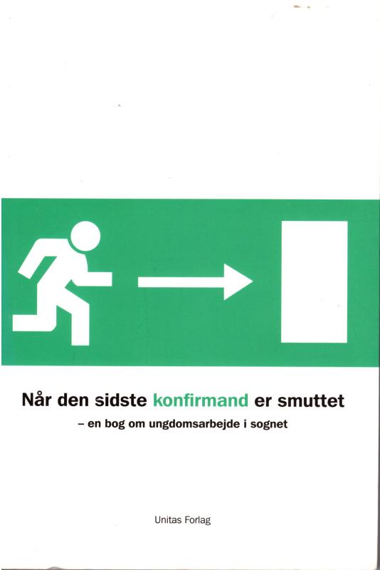 Når den sidste konfirmand er smuttet