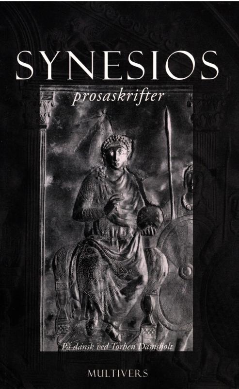 Synesios prosaskrifter (som ny)