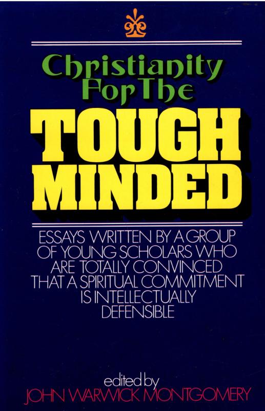 Christianity for the Tough Minded