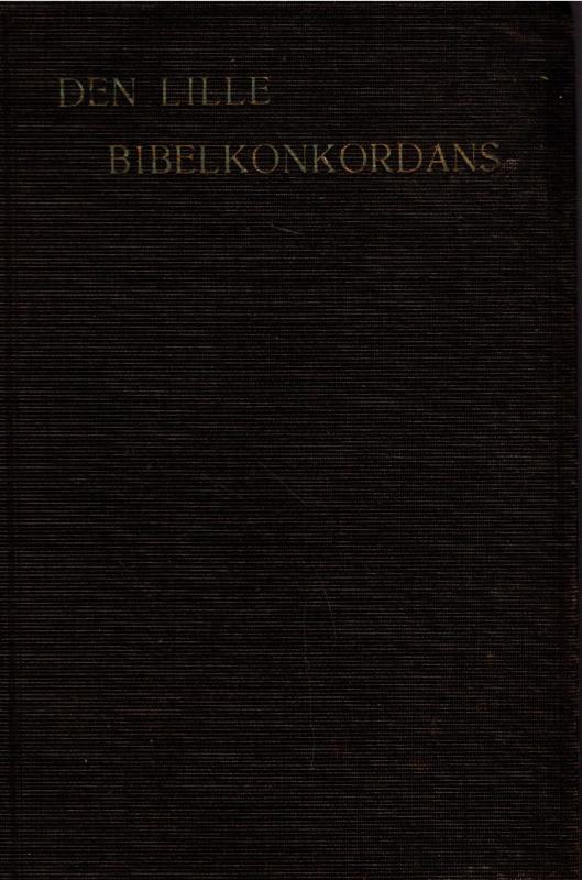 Den lille Bibel-konkordans Innbundet (1923)