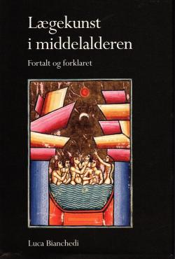 Lægekunst i middelalderen, ny bog