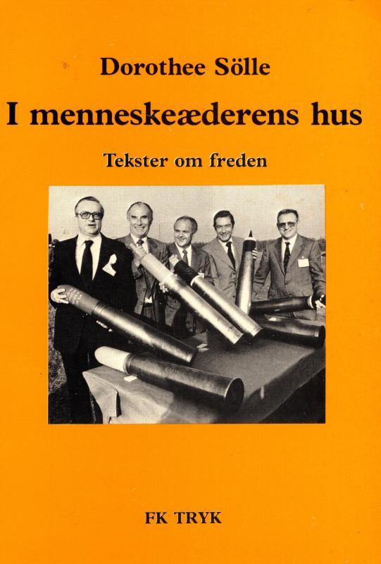 I menneskeæderens hus - Tekster om freden