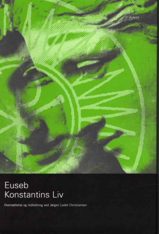 Euseb Konstantins Liv (som ny)