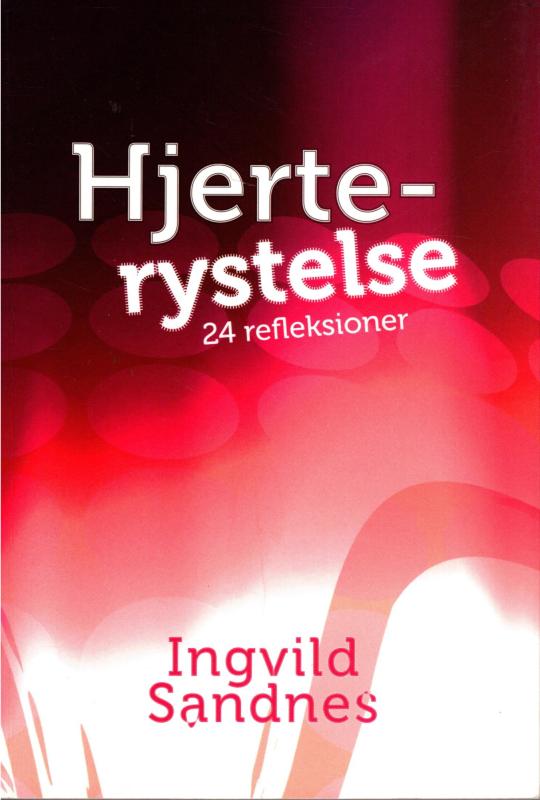 Hjerterystelse - 24 refleksioner