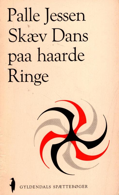 Skæv Dans paa haarde Ringe