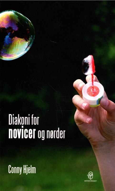 Diakoni for NOVICER og NØRDER (som ny bog)
