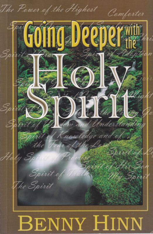 Going Deeper with the Holy Spirit