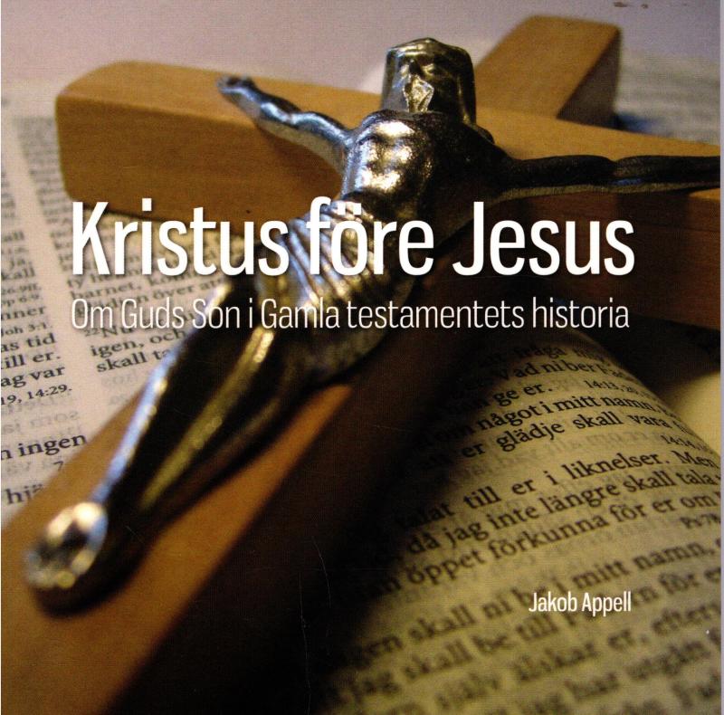 Kristus före Jesus (som ny)