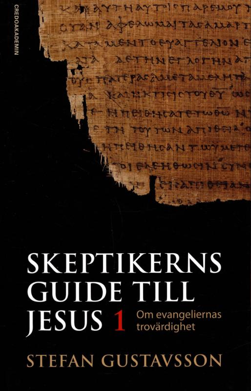 Skeptikerns guide till Jesus 1 (som ny bog)