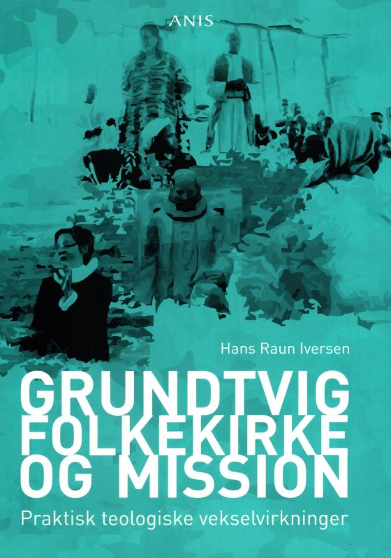 Grundtvig folkekirke og mission (som ny)