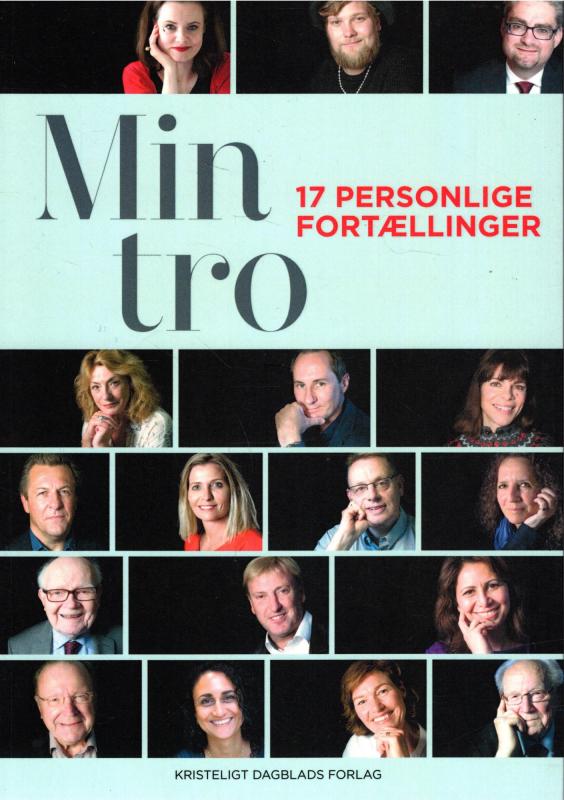 Min tro - 17 personlige fortællinger (som ny bog)