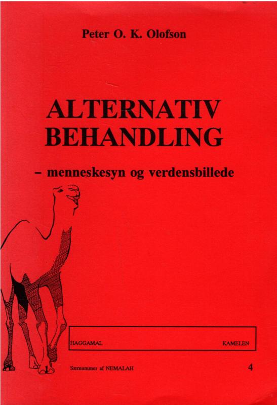 Alternativ behandling - menneskesyn og verdensbillede (som ny bog)
