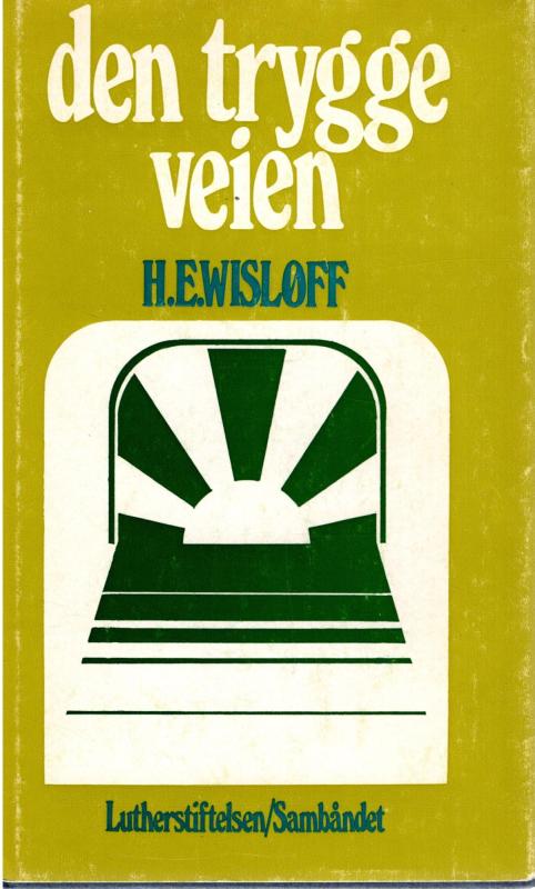Den trygge veien