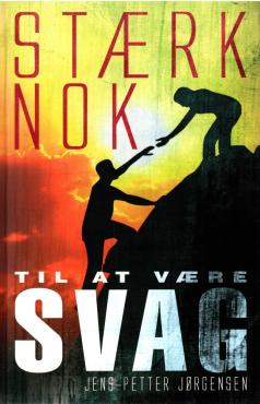 Stærk nok til at være svag (som ny bog)