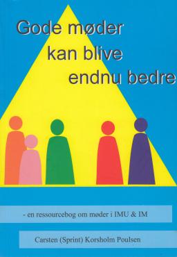 Gode møder kan blive endnu bedre (som ny)